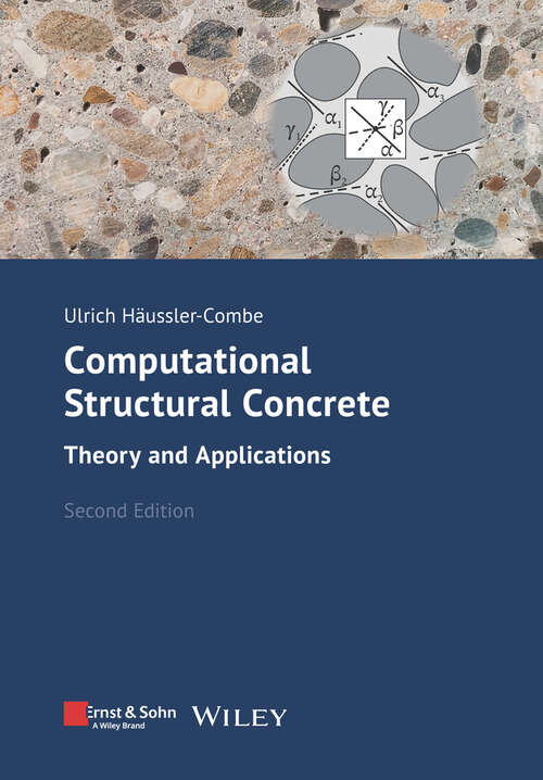 Book cover of Computational Structural Concrete: Theory and Applications (2)