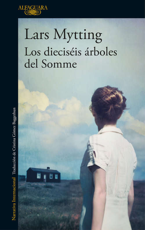 Book cover of Los dieciséis árboles del Somme