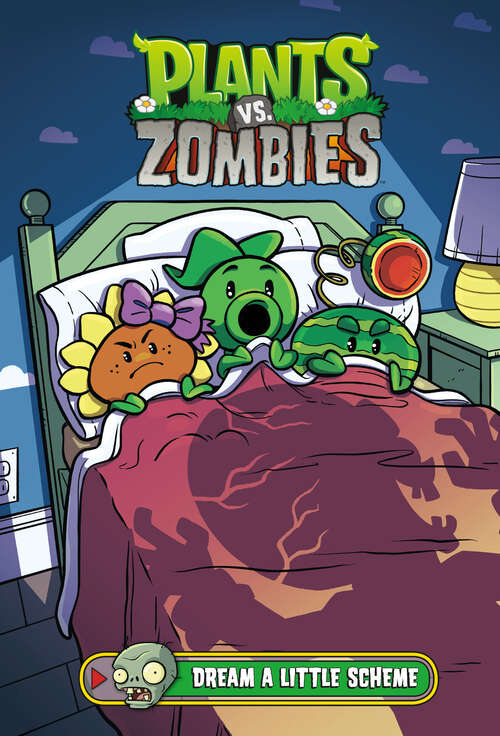 Book cover of Plants vs. Zombies Volume 19: Dream a Little Scheme