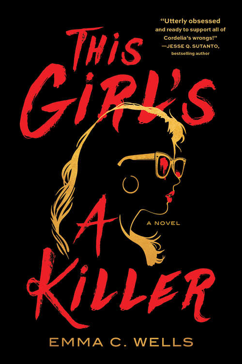 Book cover of This Girl's a Killer: A Novel