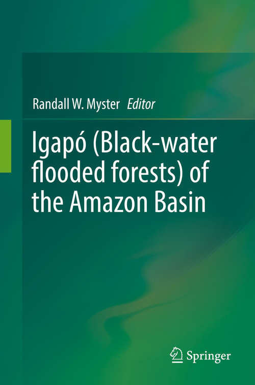 Book cover of Igapó (Black-water flooded forests) of the Amazon Basin (1st ed. 2018)