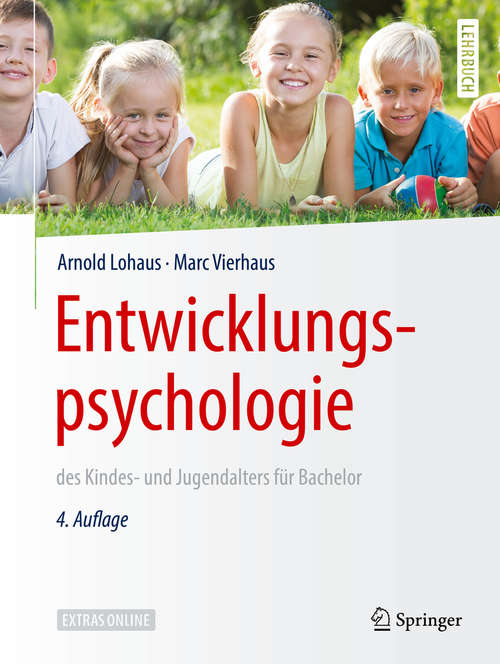 Book cover of Entwicklungspsychologie des Kindes- und Jugendalters für Bachelor (4. Aufl. 2019) (Springer-Lehrbuch)