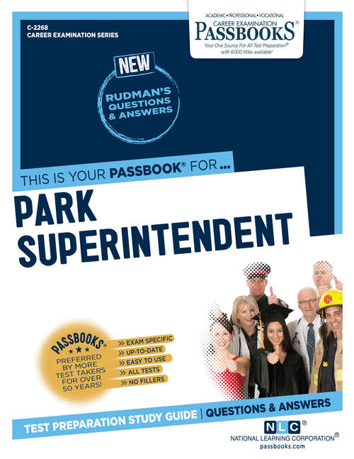 Book cover of Park Superintendent: Passbooks Study Guide (Career Examination Series)