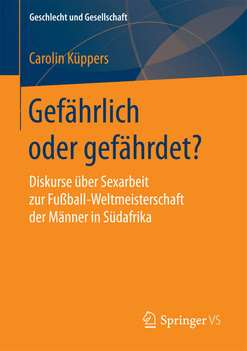 Book cover of Gefährlich oder gefährdet?