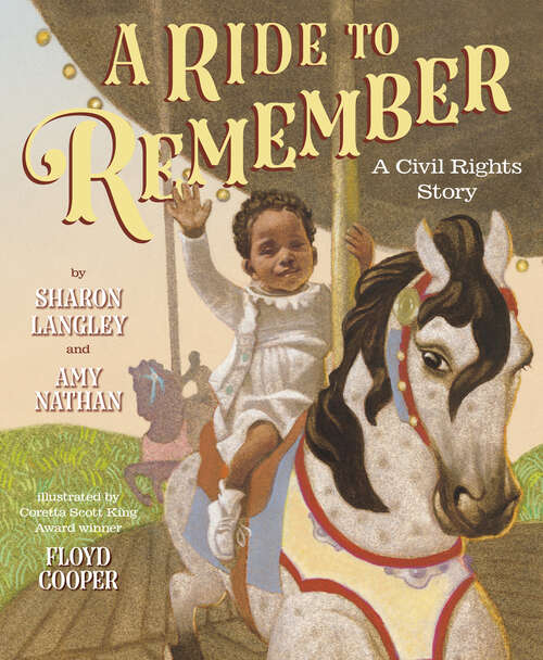 Book cover of A Ride to Remember: A Civil Rights Story