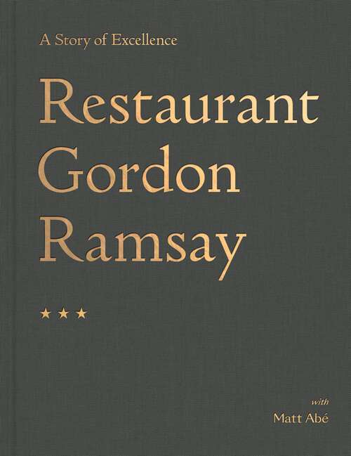 Book cover of Restaurant Gordon Ramsay: A Story of Excellence