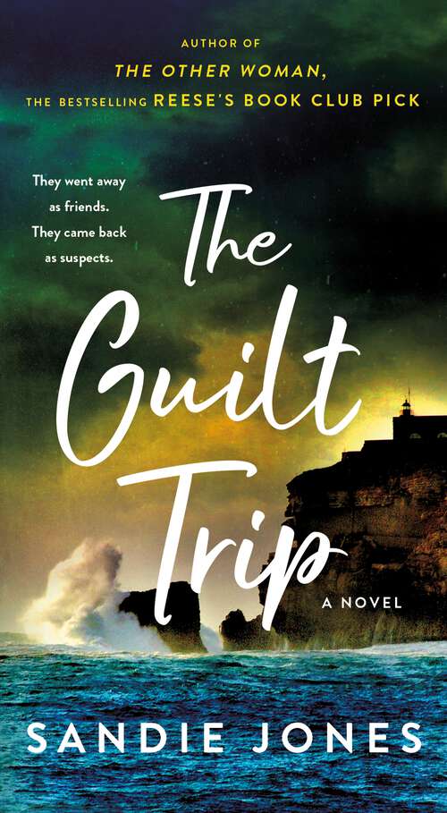 Book cover of The Guilt Trip: A Novel