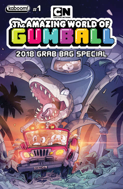 Book cover of Amazing World of Gumball 2018 Grab Bag Special (The Amazing World of Gumball #1)