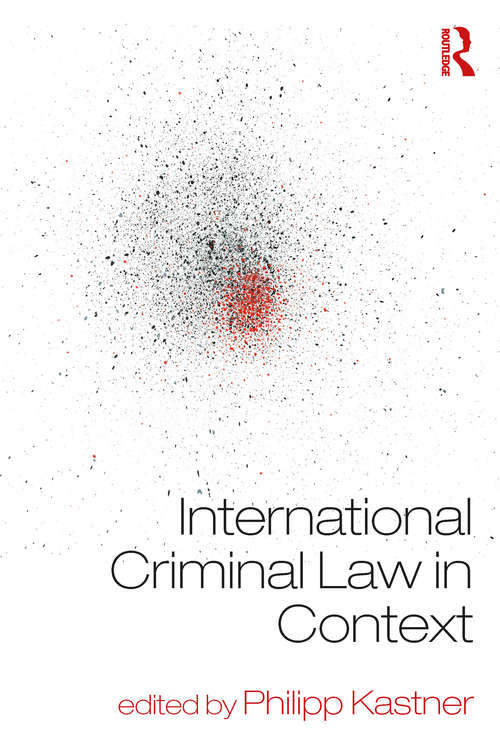 Book cover of International Criminal Law in Context