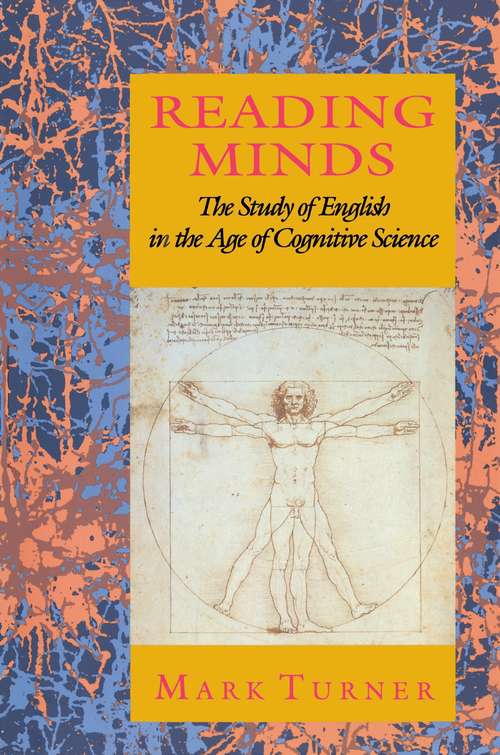 Book cover of Reading Minds: The Study of English in the Age of Cognitive Science