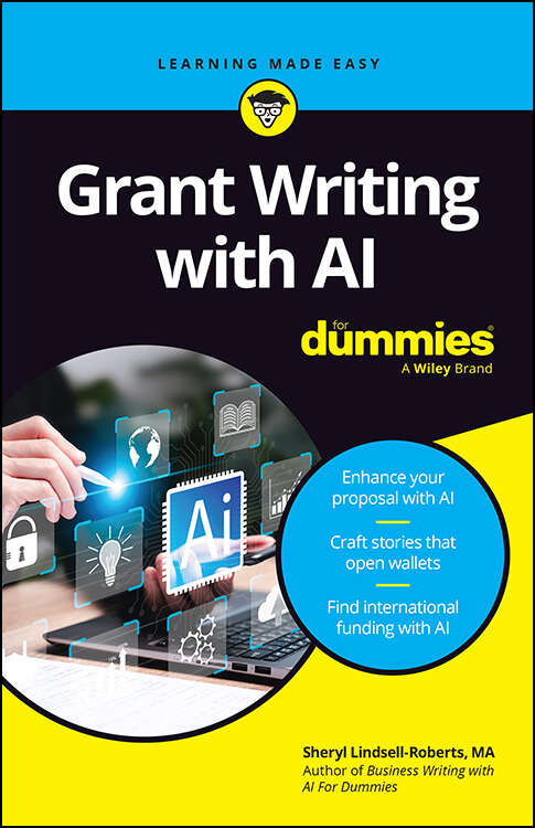 Book cover of Grant Writing with AI For Dummies