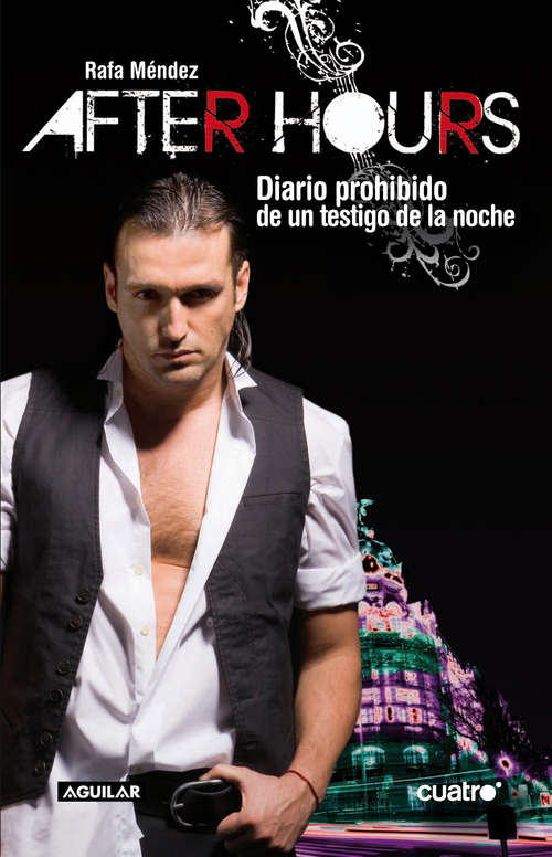 Book cover of After hours: Diario prohibido de un testigo de la noche