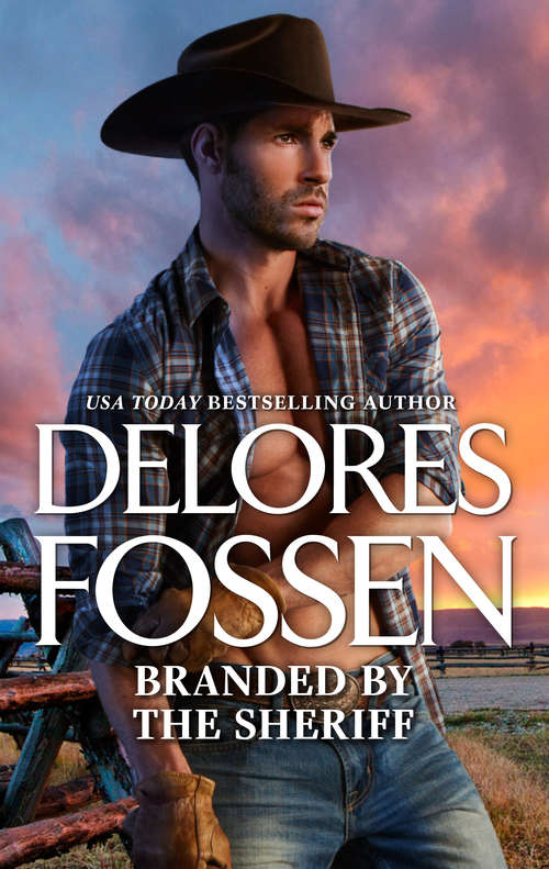 Book cover of Branded by the Sheriff: A Western Sheriff Reunion Romance