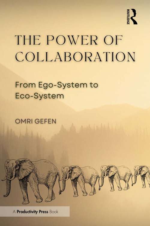 Book cover of The Power of Collaboration: From Ego-System to Eco-System