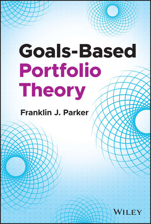 Book cover of Goals-Based Portfolio Theory