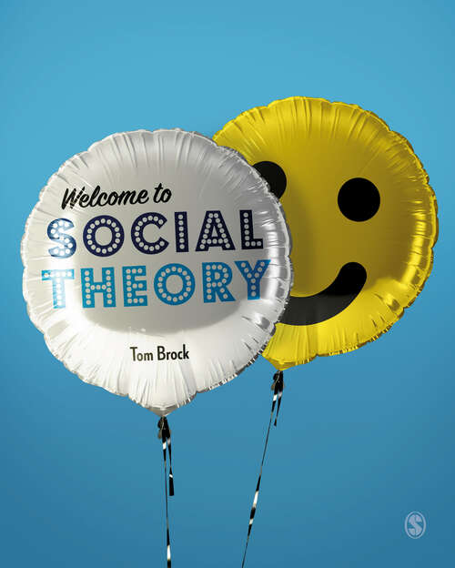 Book cover of Welcome to Social Theory