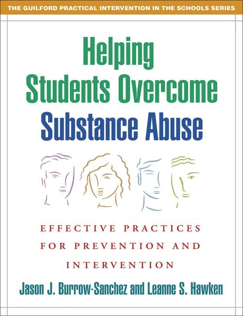 Book cover of Helping Students Overcome Substance Abuse: Effective Practices for Prevention and Intervention