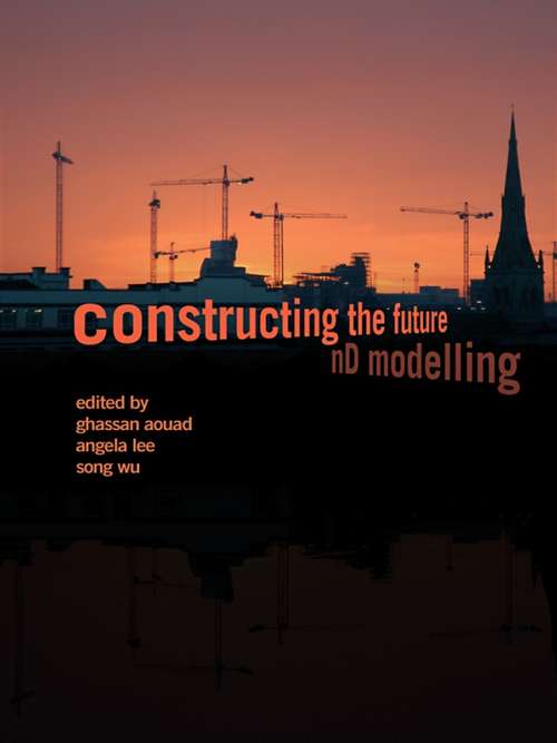 Book cover of Constructing the Future: nD Modelling