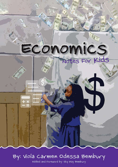 Book cover of Economics: Notes for Kids