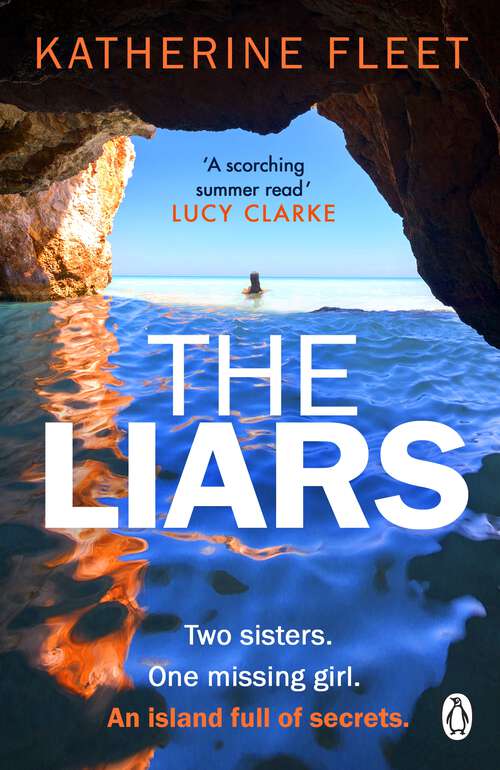 Book cover of The Liars: The must-read escapist thriller for summer 2024