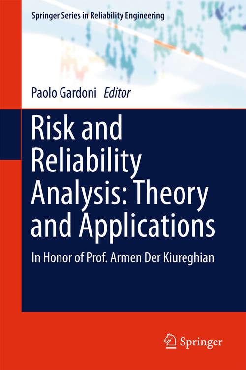 Book cover of Risk and Reliability Analysis: Theory and Applications