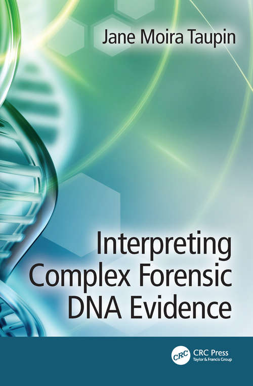Book cover of Interpreting Complex Forensic DNA Evidence