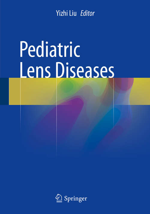 Book cover of Pediatric Lens Diseases