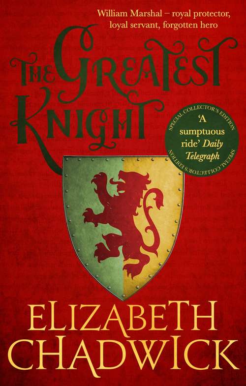 Book cover of The Greatest Knight: A gripping novel about William Marshal - one of England's forgotten heroes (Soundings Ser.)