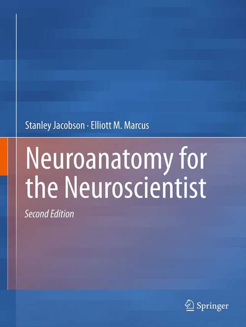 Book cover of Neuroanatomy for the Neuroscientist