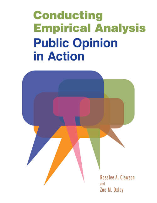 Book cover of Conducting Empirical Analysis: Public Opinion in Action