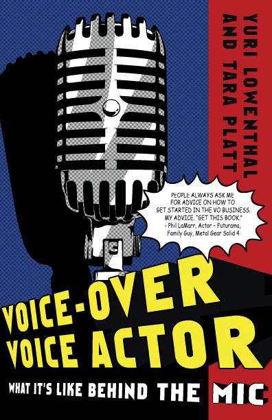 Book cover of Voice-over Voice Actor: What It's Like Behind The Mic