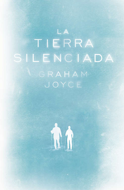 Book cover of La tierra silenciada