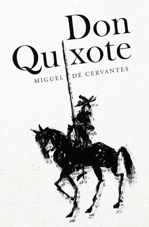 Book cover of Don Quixote: In English Translation, With Active Table Of Contents (Digital Original)