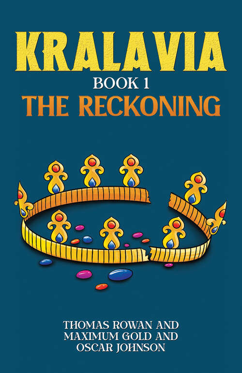 Book cover of Kralavia – Book 1: The Reckoning