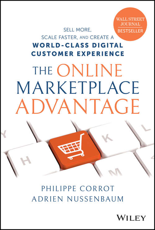 Book cover of The Online Marketplace Advantage: Sell More, Scale Faster, and Create a World-Class Digital Customer Experience
