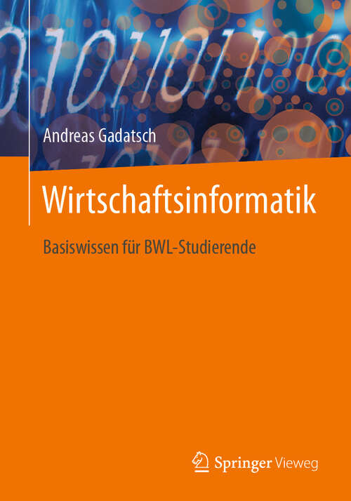 Book cover of Wirtschaftsinformatik: Basiswissen für BWL-Studierende