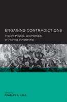 Book cover of Engaging Contradictions: Theory, Politics, and Methods of Activist Scholarship