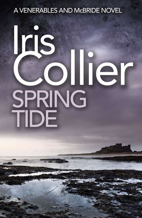 Book cover of Spring Tide (Venerables and McBride #1)