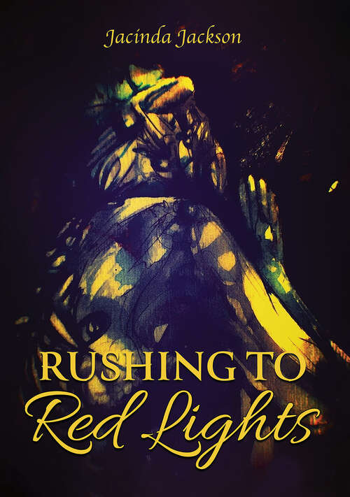 Book cover of Rushing to Red Lights