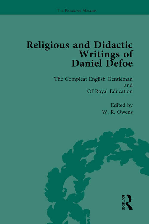 Book cover of Religious and Didactic Writings of Daniel Defoe, Part II vol 10