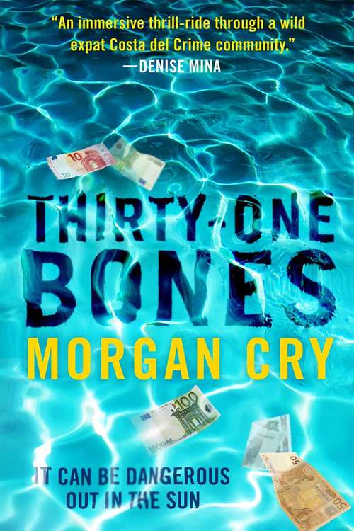 Book cover of Thirty-One Bones: A Novel