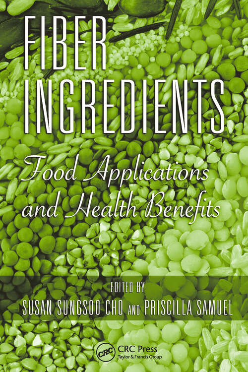 Book cover of Fiber Ingredients: Food Applications and Health Benefits