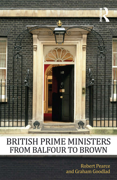 Book cover of British Prime Ministers From Balfour to Brown