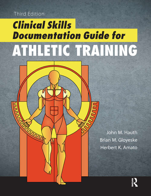 Book cover of Clinical Skills Documentation Guide for Athletic Training
