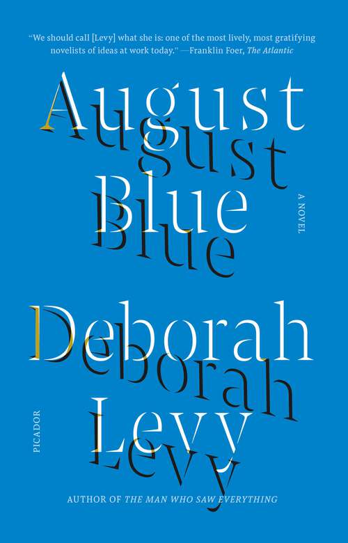 Book cover of August Blue: A Novel