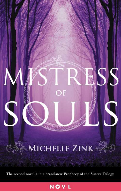 Book cover of Mistress of Souls: A Prophecy of the Sisters Novella (Prophecy of the Sisters)