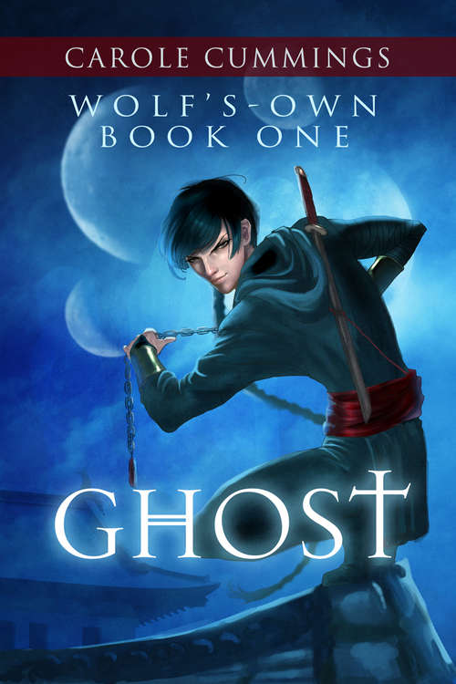 Book cover of Wolf's-own: Ghost (2) (Wolf's-own Series #1)