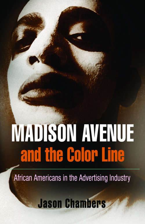 Book cover of Madison Avenue and the Color Line