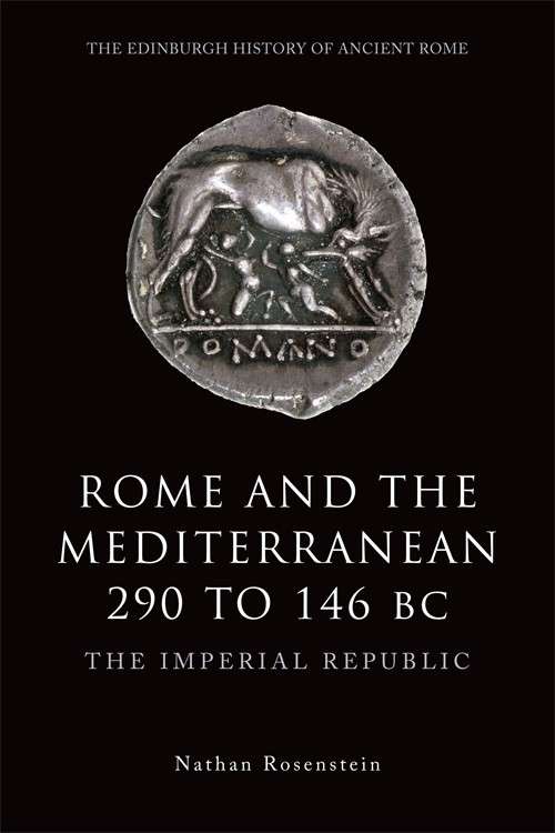 Book cover of Rome and the Mediterranean 290 to 146 BC: The Imperial Republic