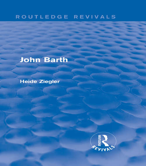 Book cover of John Barth (Routledge Revivals)